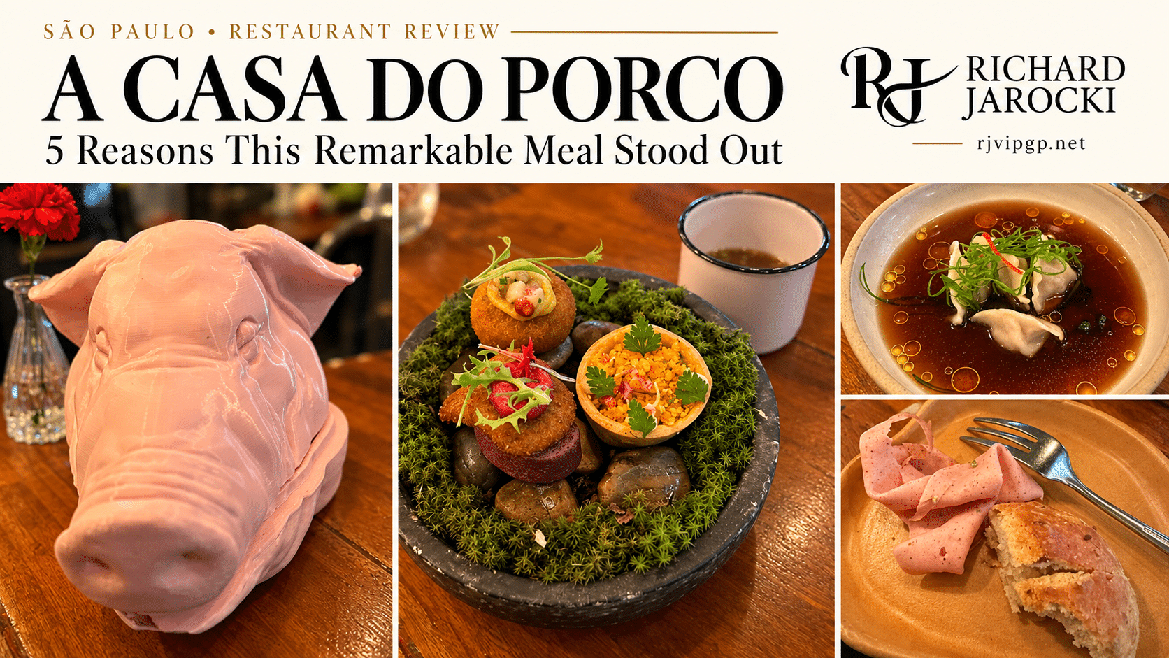 A Casa do Porco Review: A Casa do Porco review collage showing tasting-menu dishes, a pink pig’s-head serving piece, and Richard Jarocki’s logo.