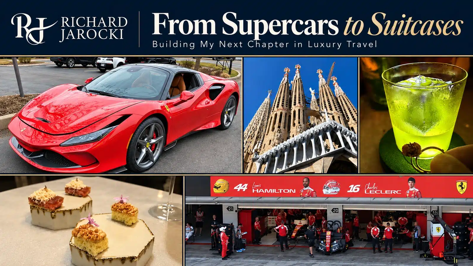 From Supercars to Suitcases collage featuring a red Ferrari, Sagrada Família, a cocktail, Mont Bar dishes and Ferrari F1 garages.