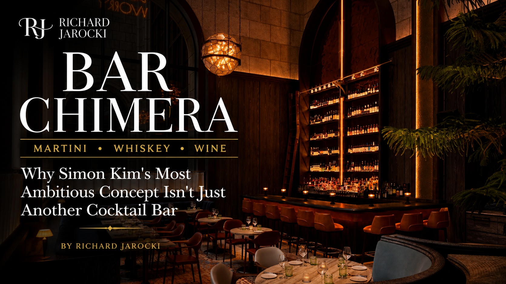 Bar Chimera: Why Simon Kim’s Most Ambitious Concept Isn’t Just Another Cocktail Bar