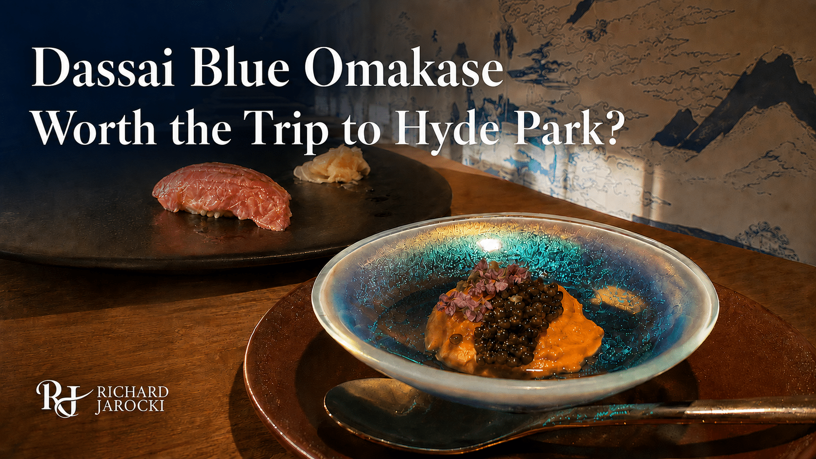 Dassai Blue Omakase Review: Is It Worth the Trip to Hyde Park?