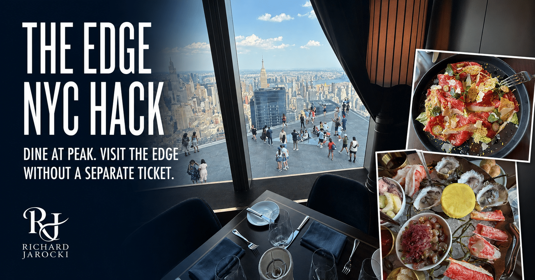 The Edge NYC Hack: How to Skip the Regular Line and Visit Without Buying a Separate Ticket